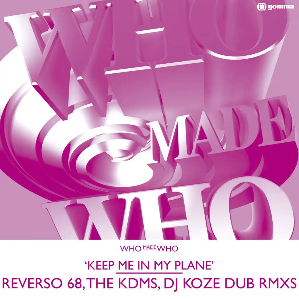 Keep Me in My Plane (Reverso 68 Remix)
