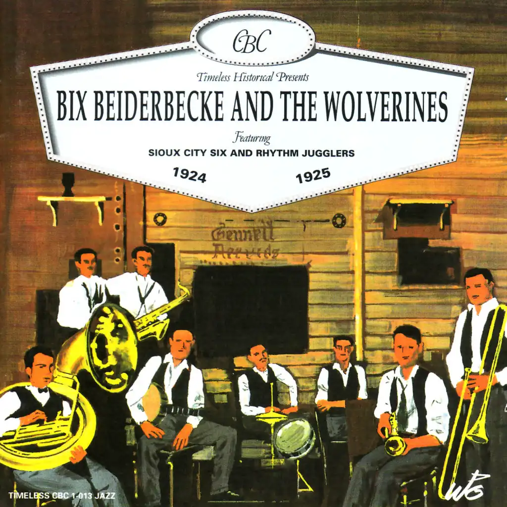 Bix Beiderbecke & The Wolverines