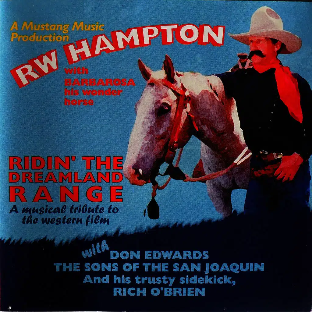 Ridin' The Dreamland Range