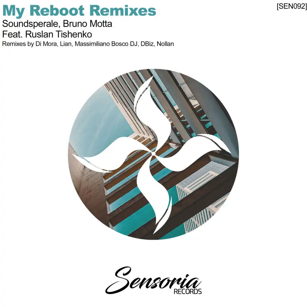 My Reboot Remixes (feat. Ruslan Tishenko)