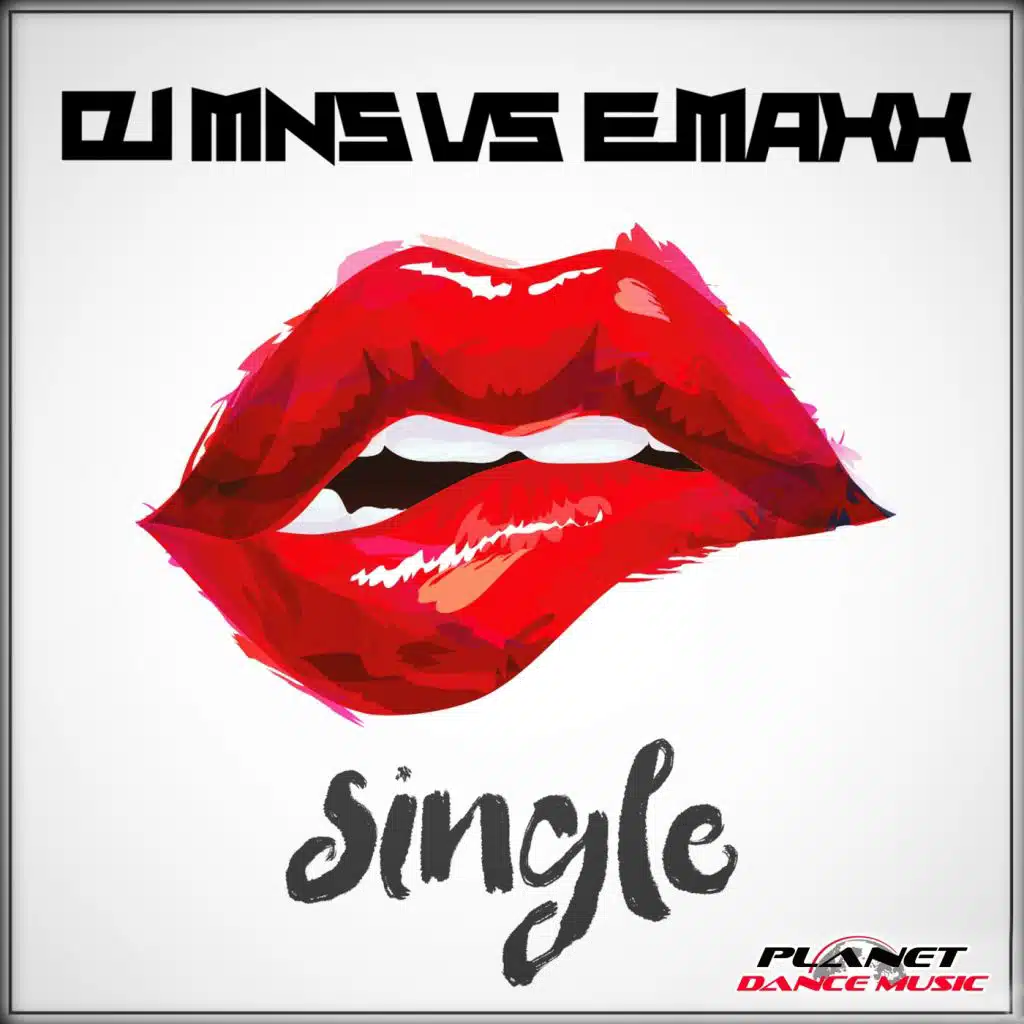 Single (DJ E-Maxx Remix)