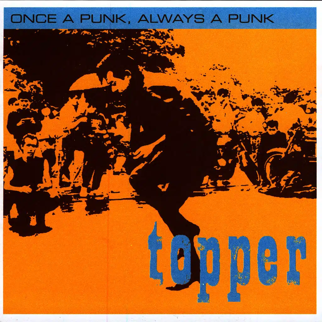 Once A Punk Always A Punk