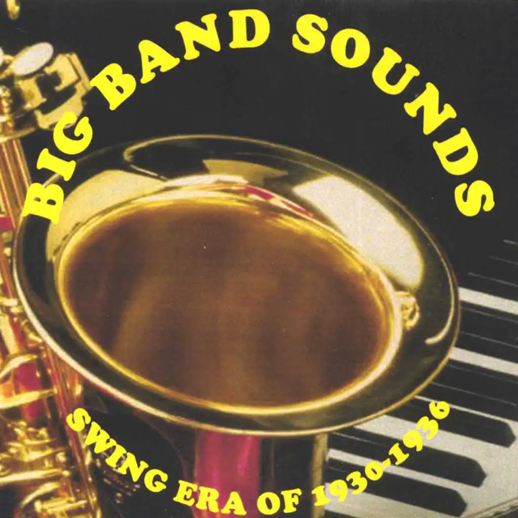 Big Band Sounds - Swing Era Of 1930-1936 - 3CD Set