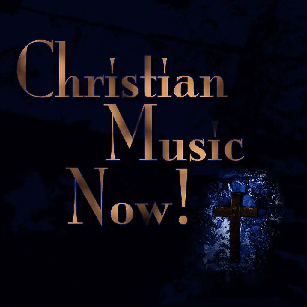 Christian Music Now!