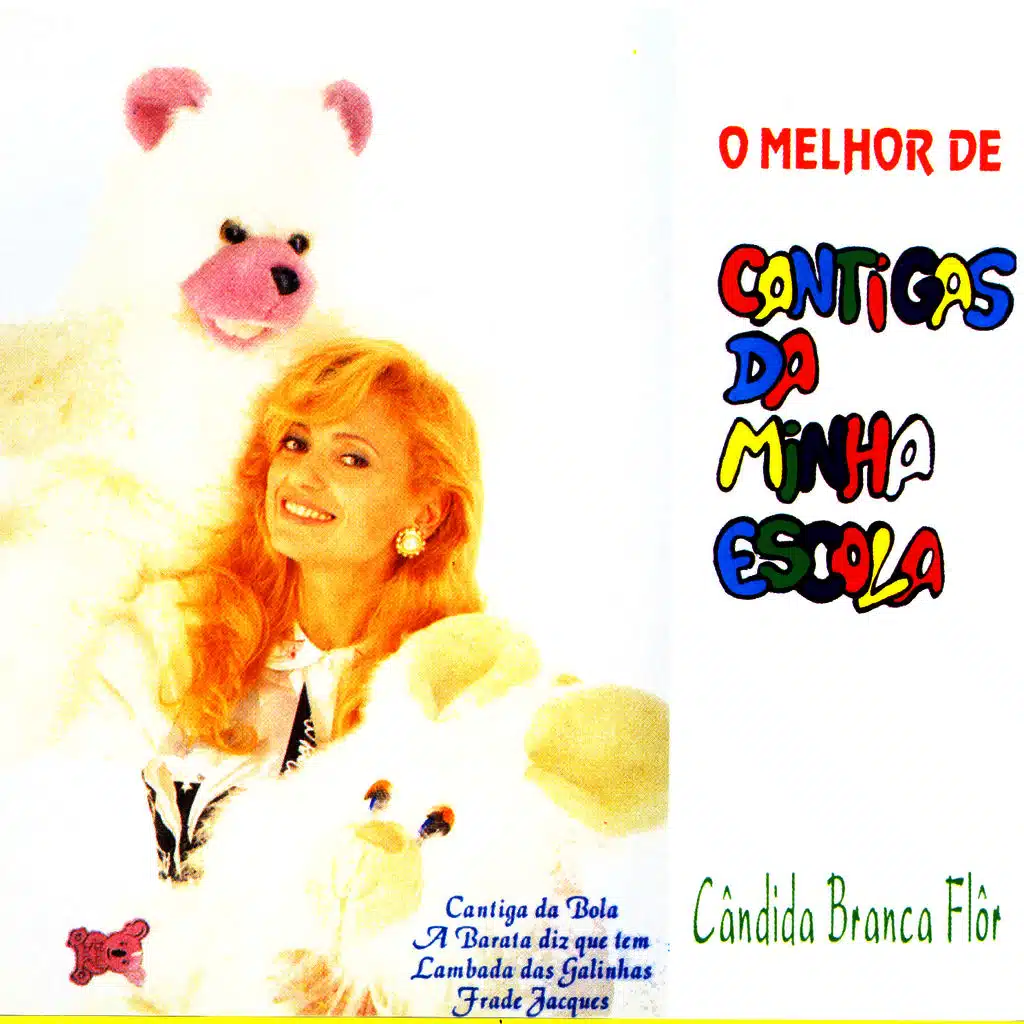 O Melhor De_ Cantigas Da Minha Escola