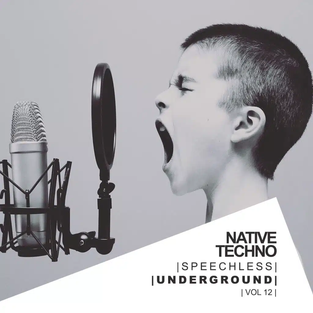 Speechless Underground, Vol.12: Native Techno