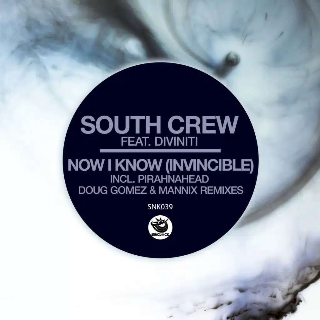 Now I Know (Invincible) (Mannix Underground Vocal)