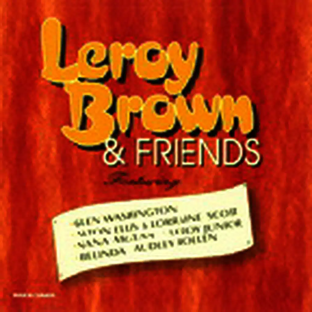 Leroy Brown & Friends