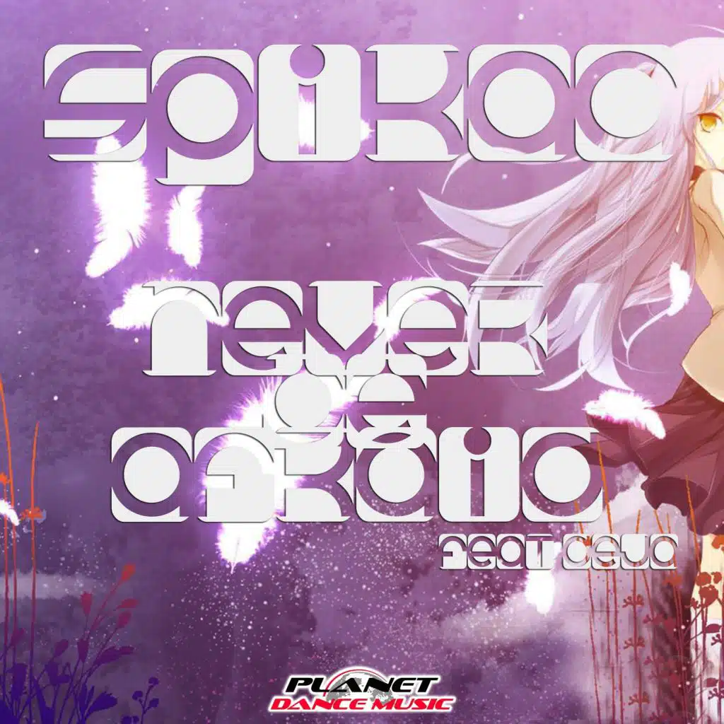 Never Be Afraid (feat. Deja)