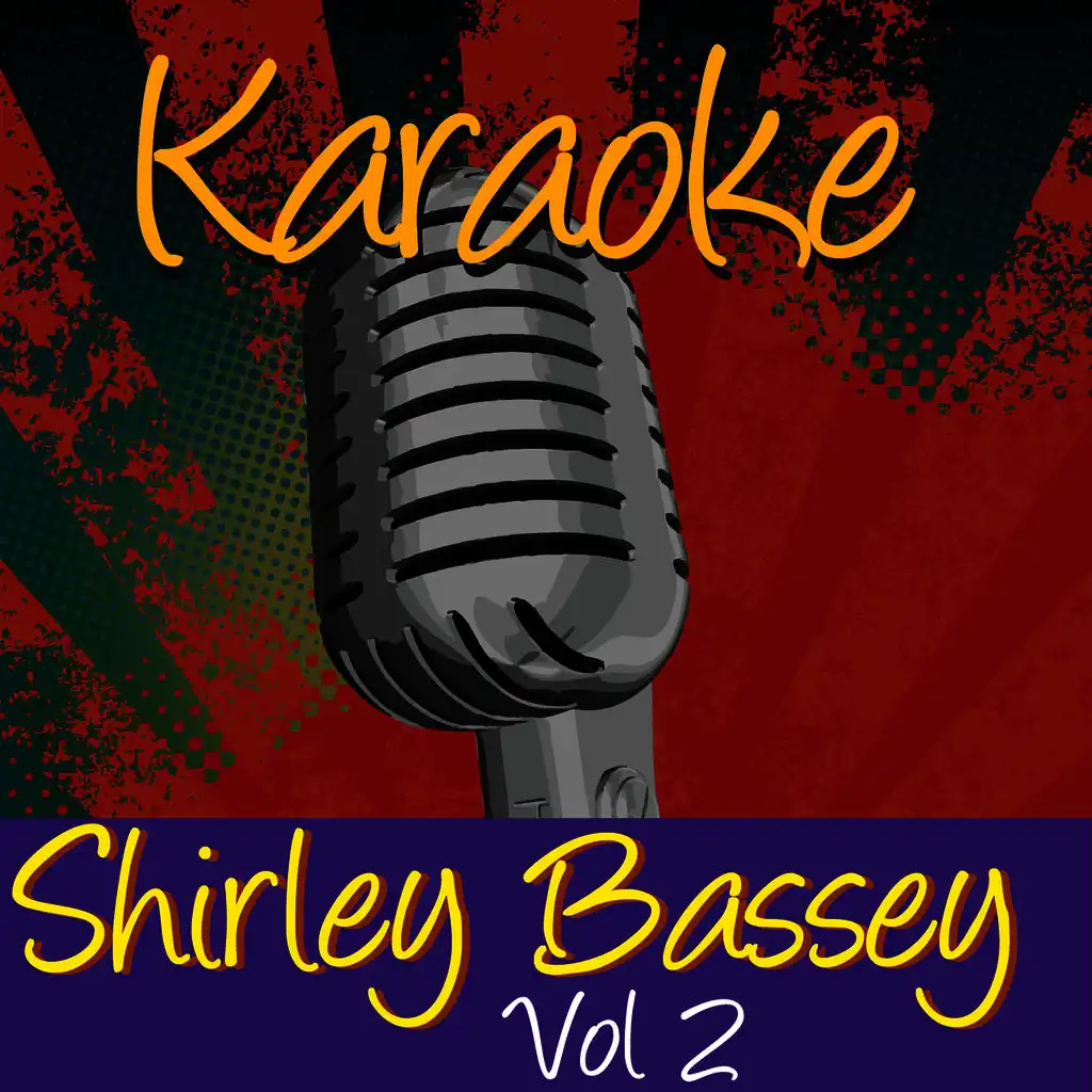 Karaoke - Shirley Bassey Vol.2