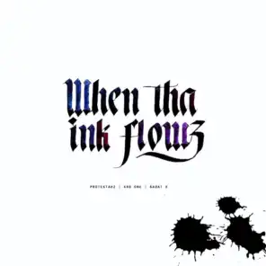 When Tha Ink Flowz (feat. KRS-One & Sadat X)