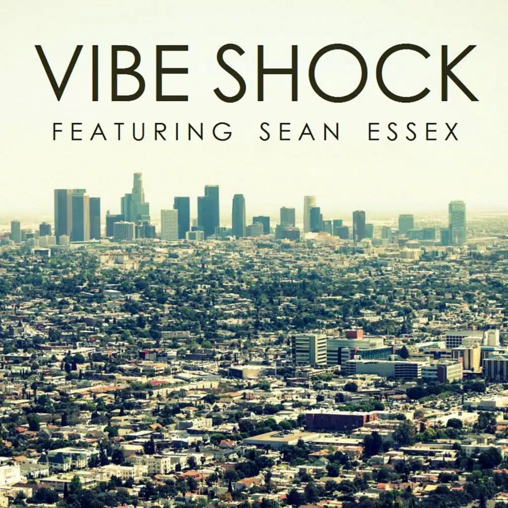 Vibe Shock