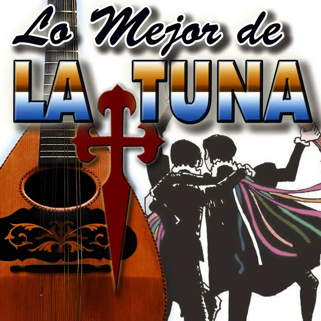 Lo Mejor De La Tuna