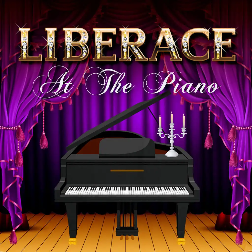 Liberace at The Piano