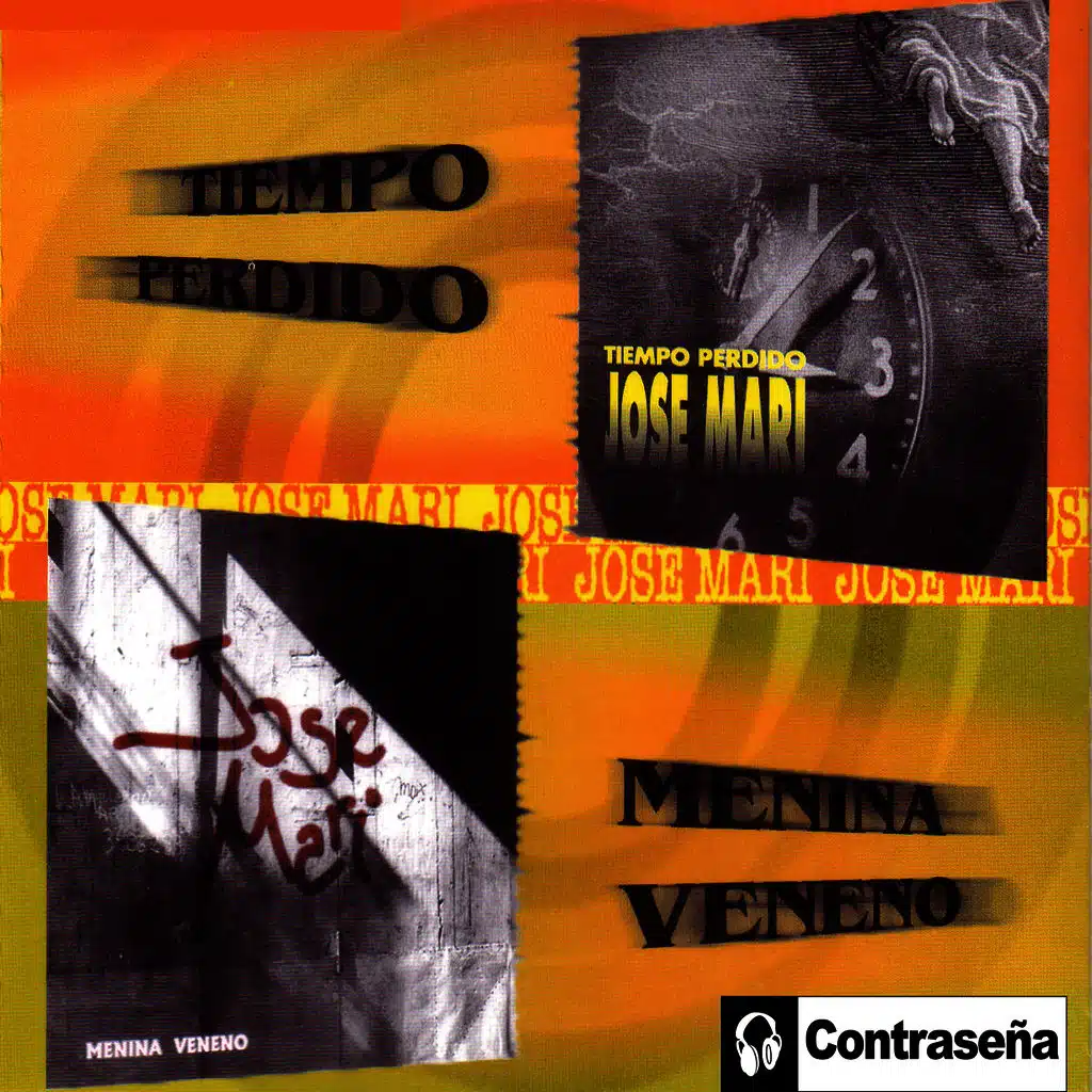 Tiempo Perdido / Menina Veneno (Single)