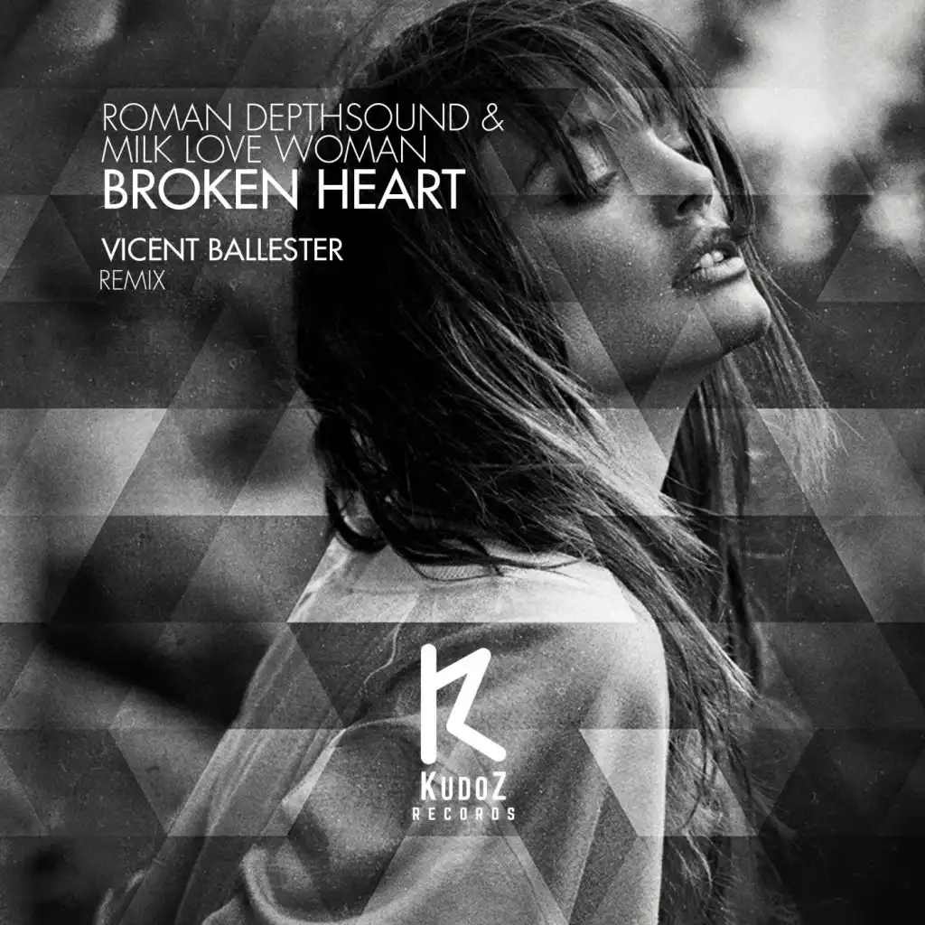 Broken Heart (Vicent Ballester Remix)