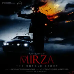 2012 Mirza the Untold Story