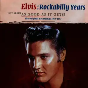 Elvis: Rockabilly Years