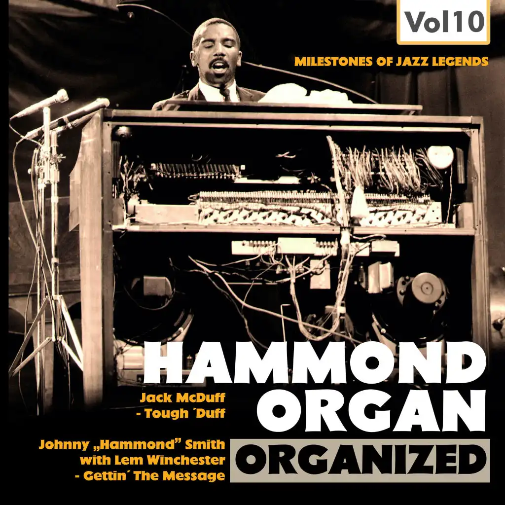 Milestones of Jazz Legends: Hammond Organ, Vol. 10