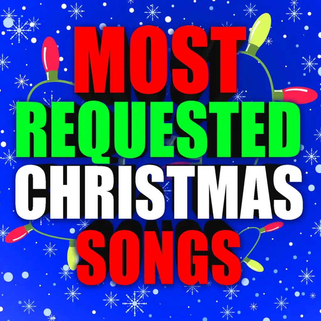 Most Requested Christmas Songs