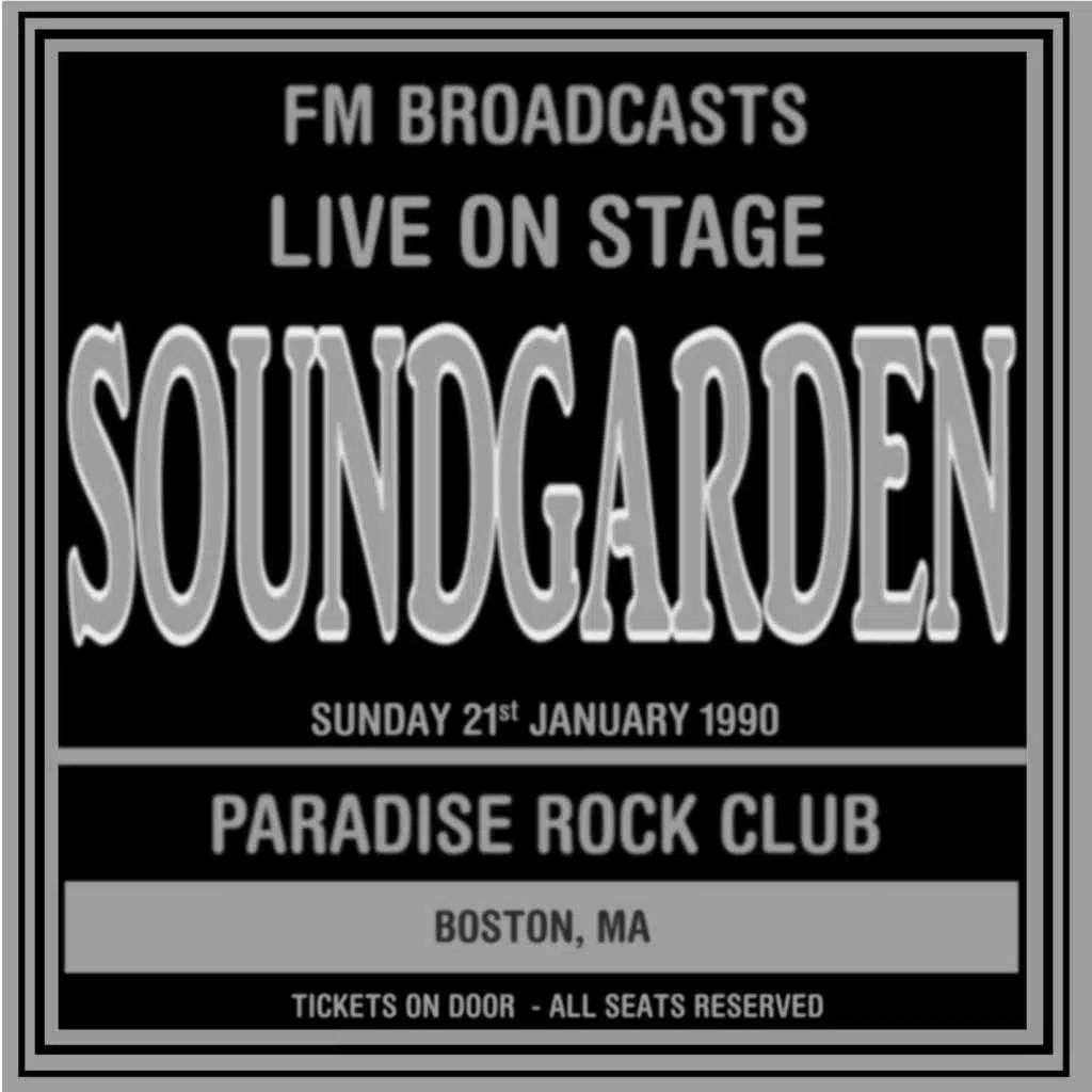 Live On Stage FM Broadcasts - Paradise Rock Club 21st January 1990