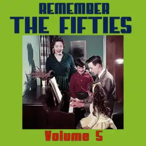 Remember the 50's, Volume 5