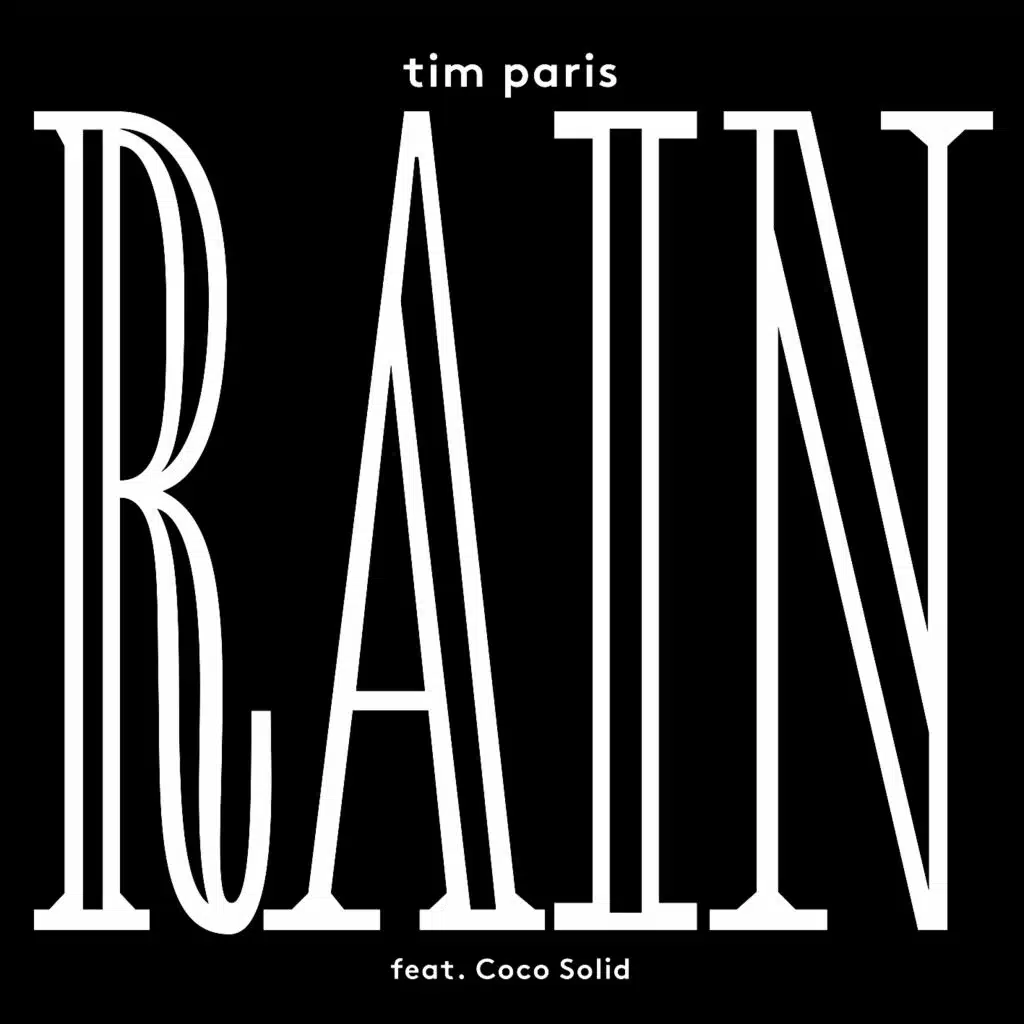 Rain (feat. Coco Solid)