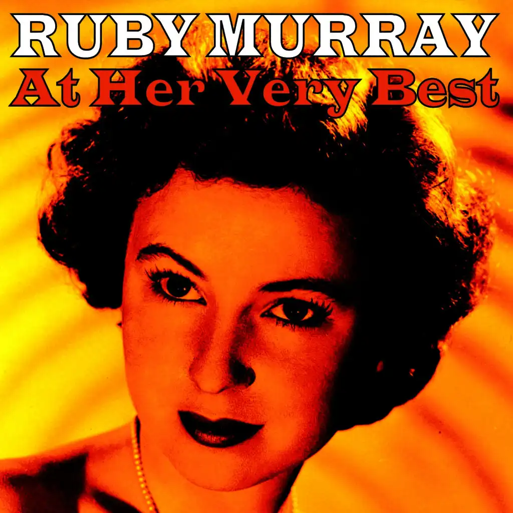 Ruby Murray At Her Very Best