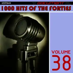 1000 Hits of the Forties, Vol. 38