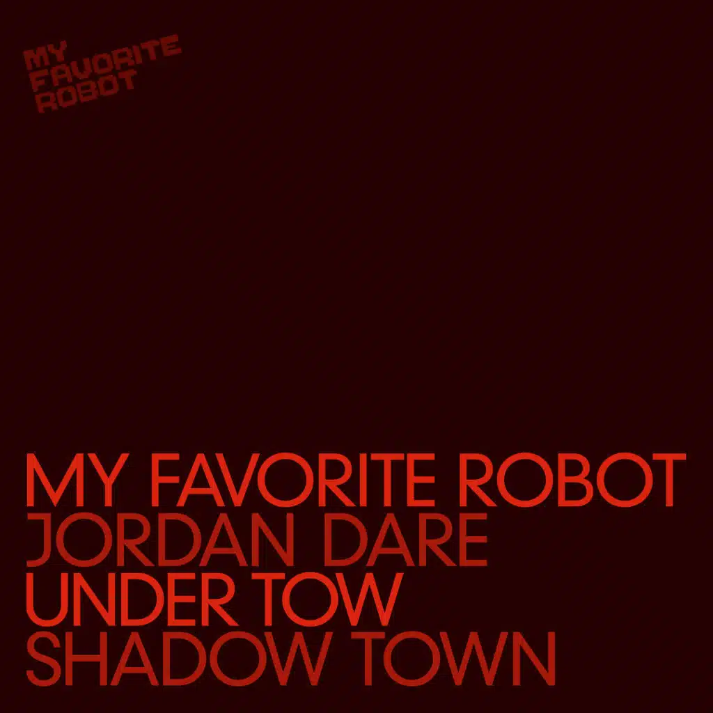 Under Tow / Shadow Town