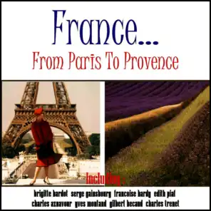 France: From Paris to Provence
