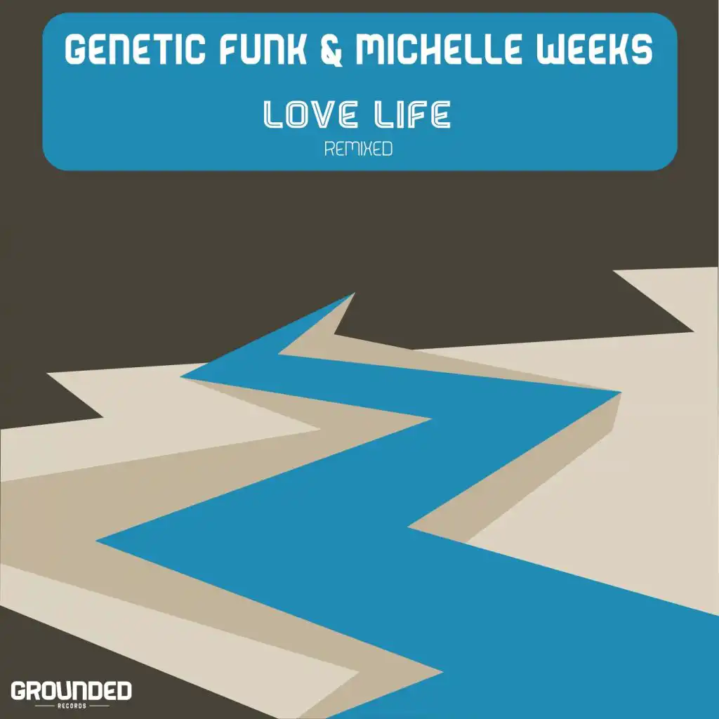 Genetic Funk & Michelle Weeks