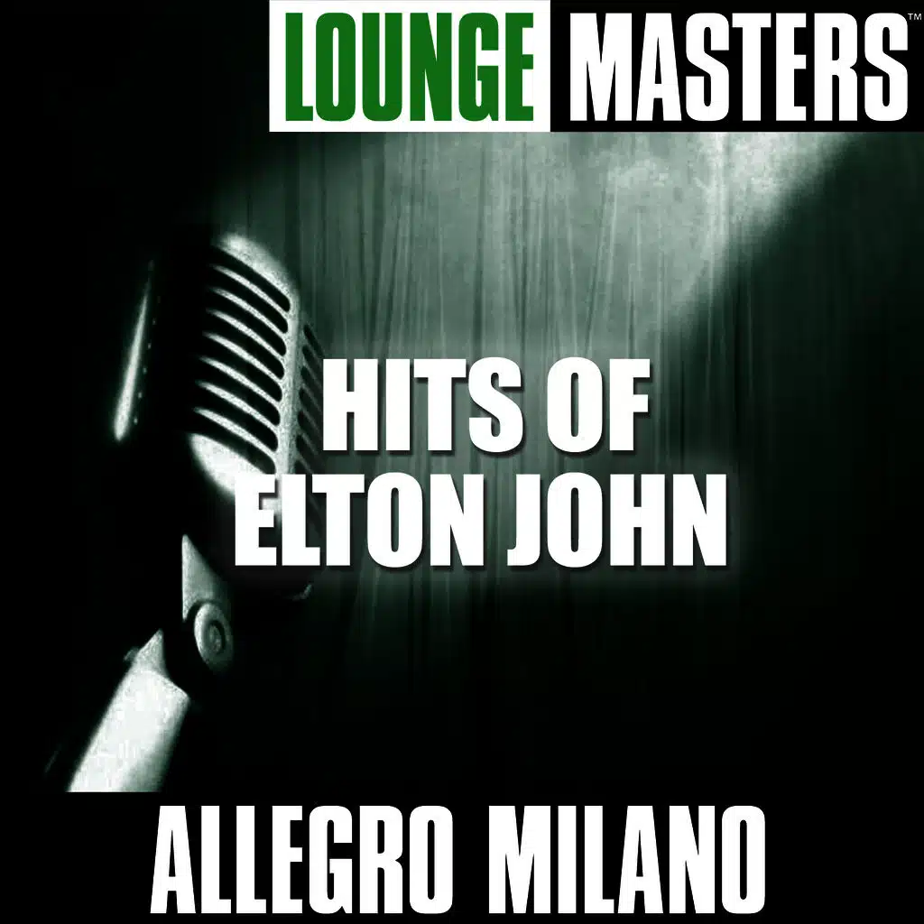 Lounge Masters: Hits of Elton John