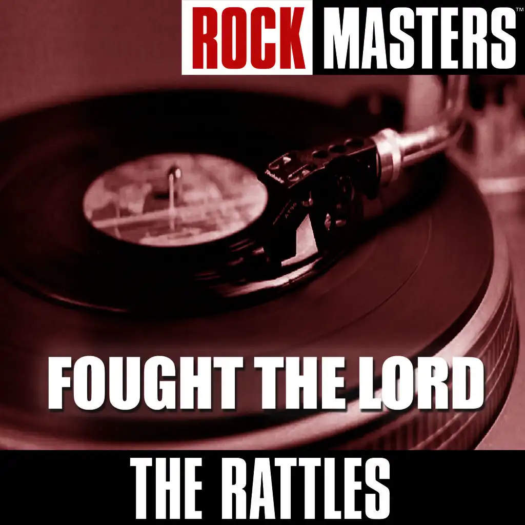 Rock Masters: Fought The Lord