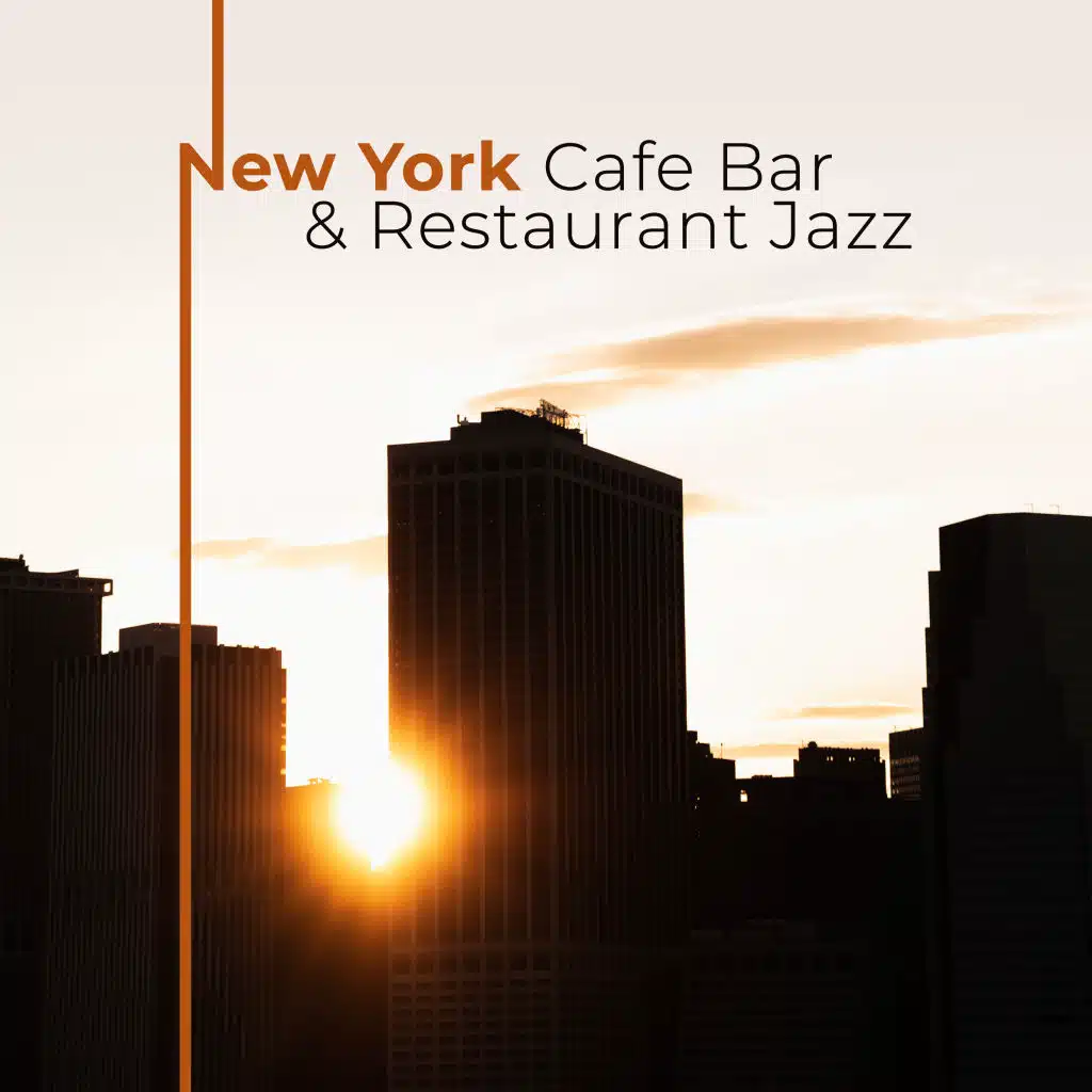 New York Cafe Bar & Restaurant Jazz 2020