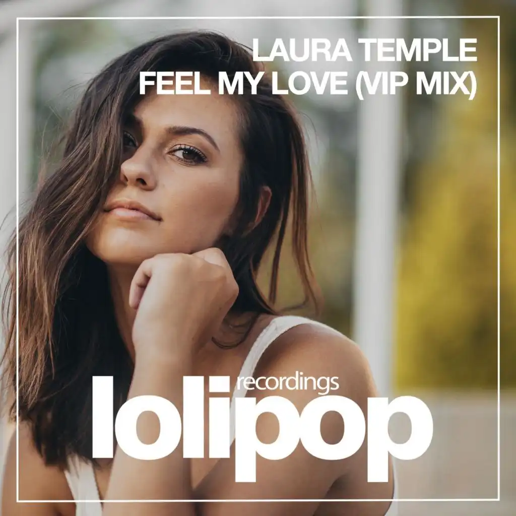 Feel My Love (VIP Dub Mix)