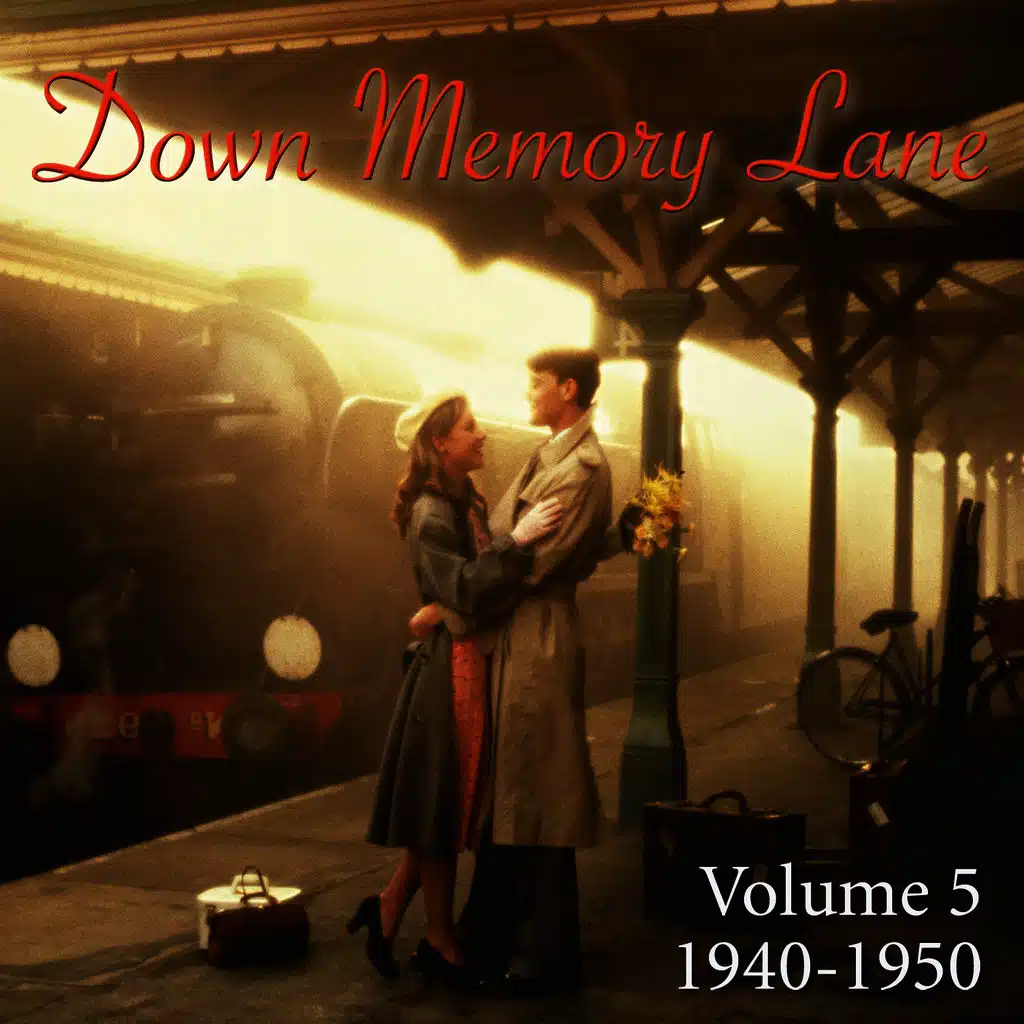 Down Memory Lane, Vol. 5: 1940-1950