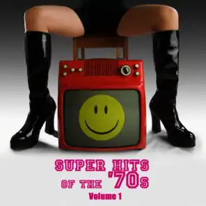 Super Hits Of The '70s Vol. 1