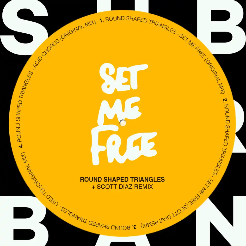 Set Me Free (Scott Diaz Remix)