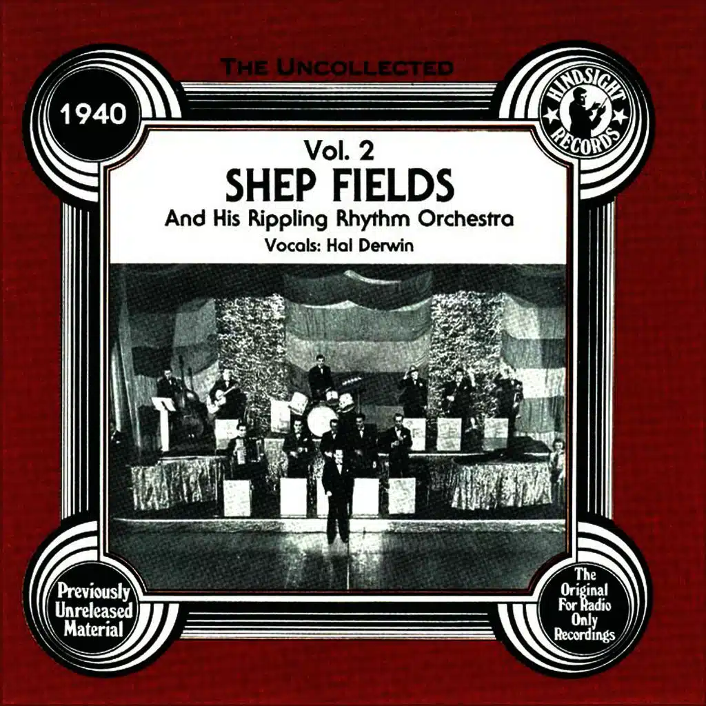 Shep Fields and His Rippling Rhythm Orchestra (Vol.2, 1940)