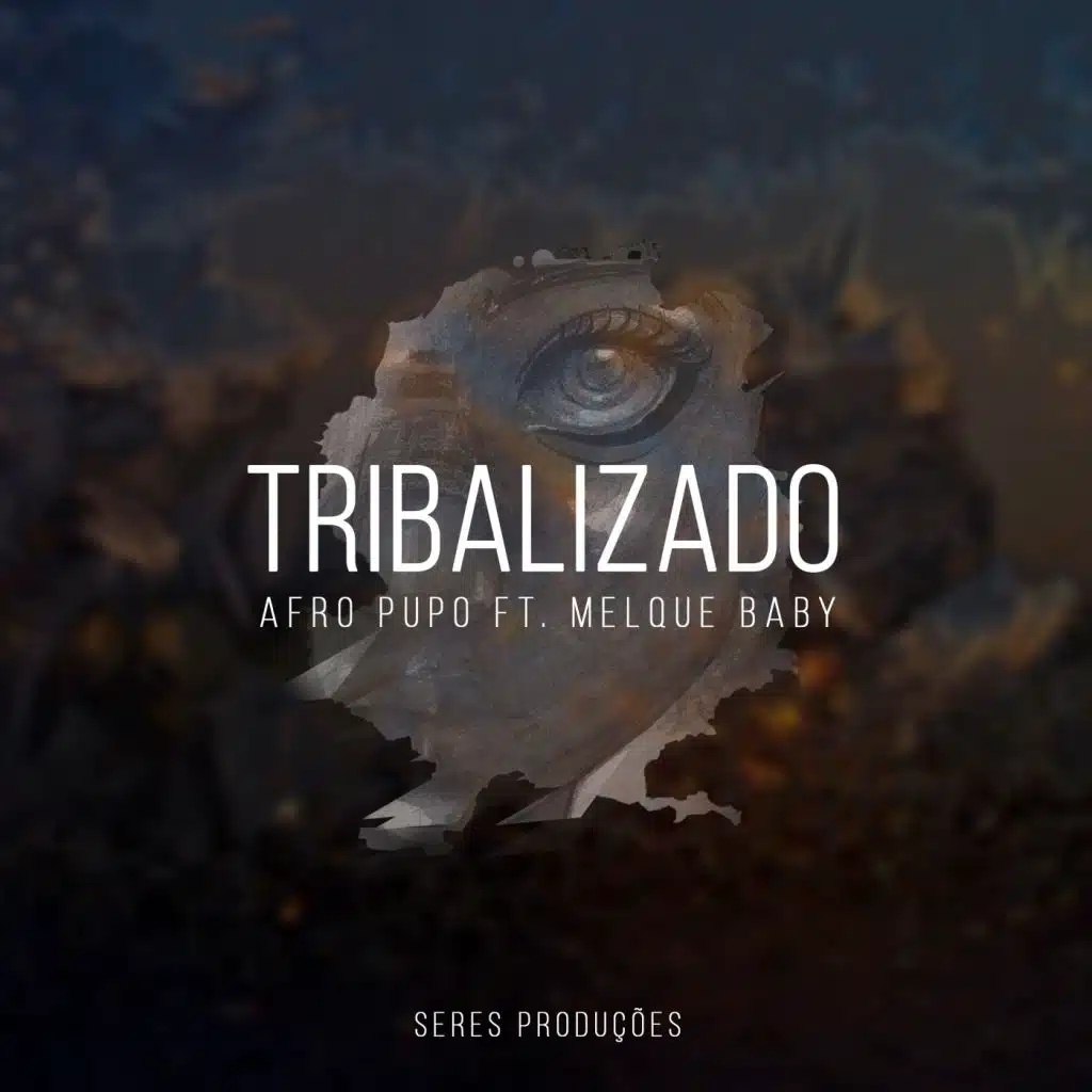 Tribalizado (Instrumental) [feat. Melque Baby]