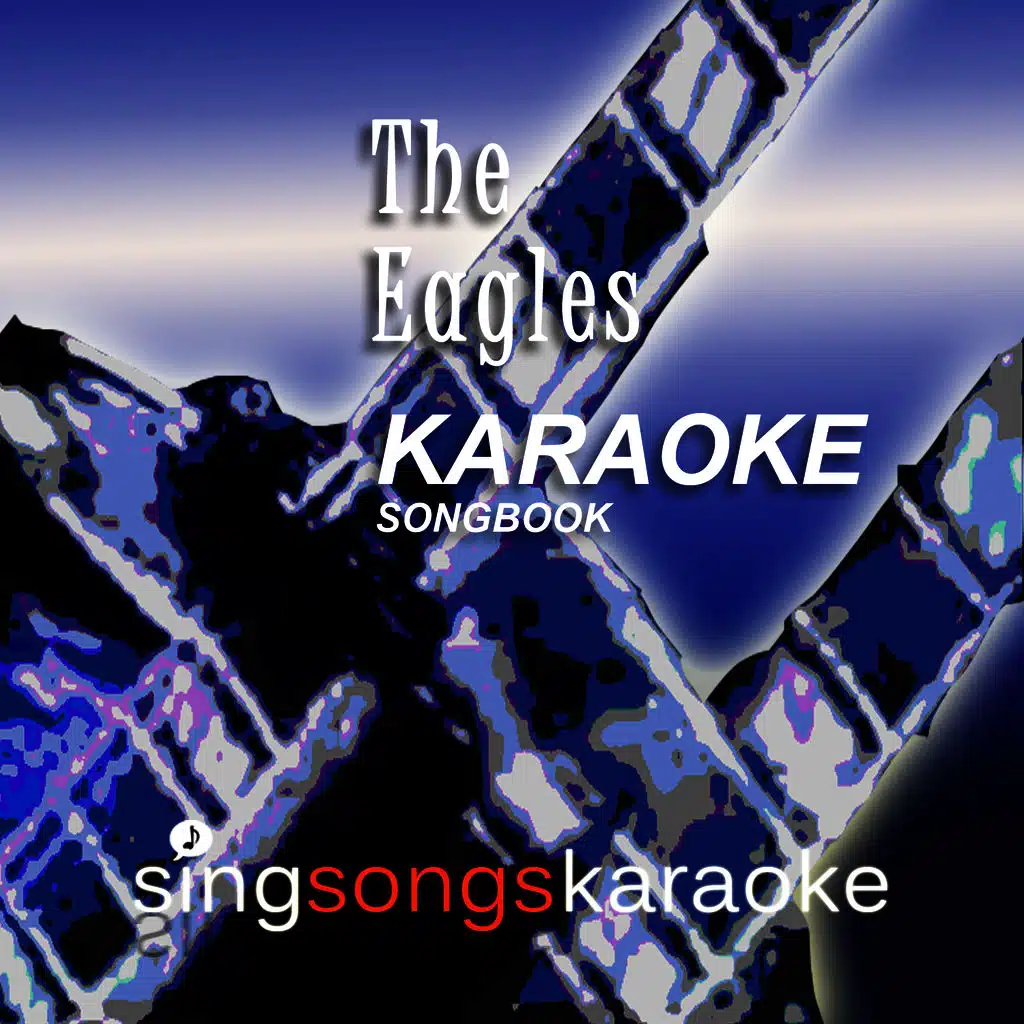 The Eagles 1970s Karaoke Songbook