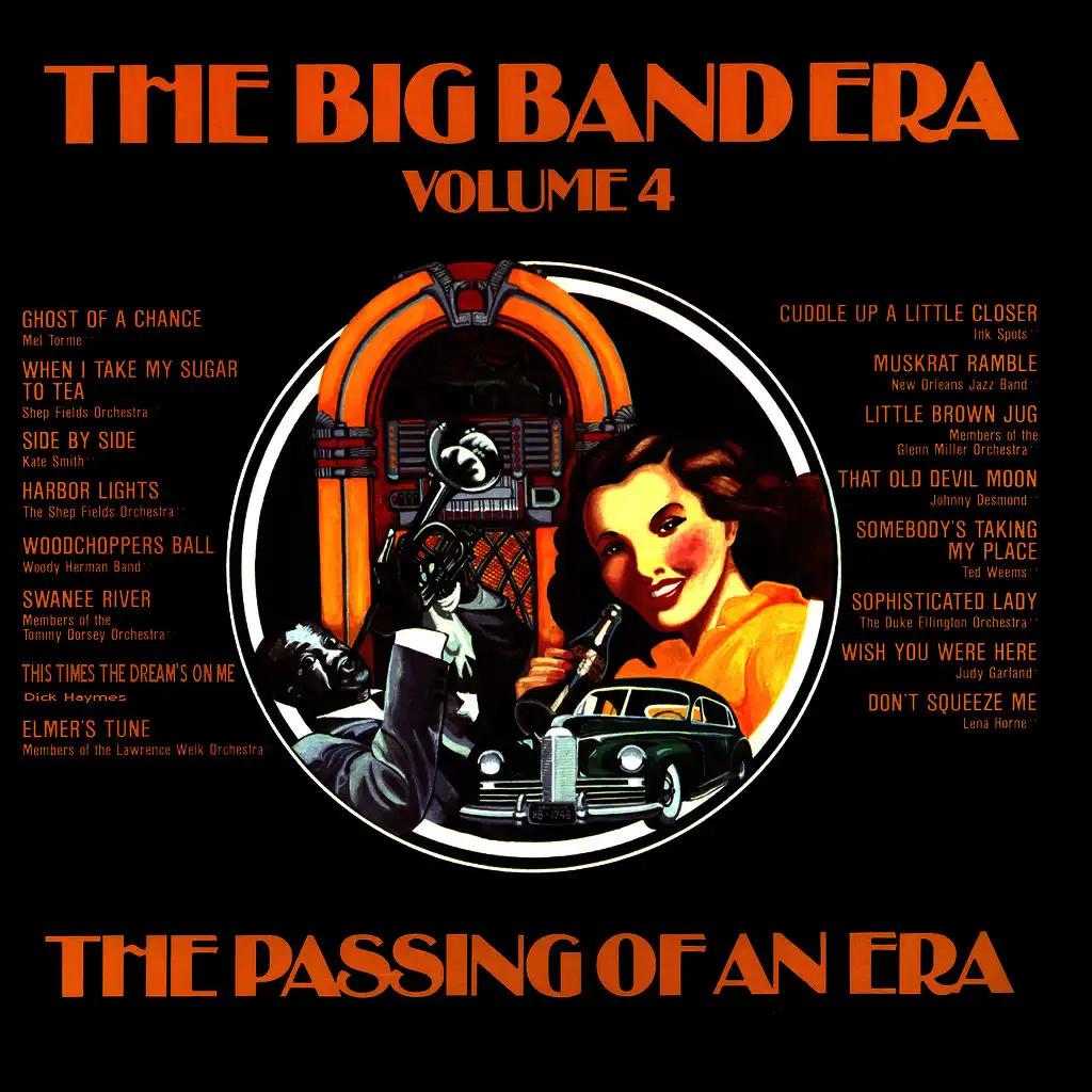 The Big Band Era , Volume 4 - The Passing Of An Era