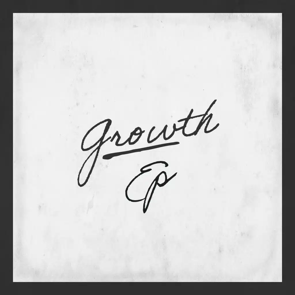 Growth EP