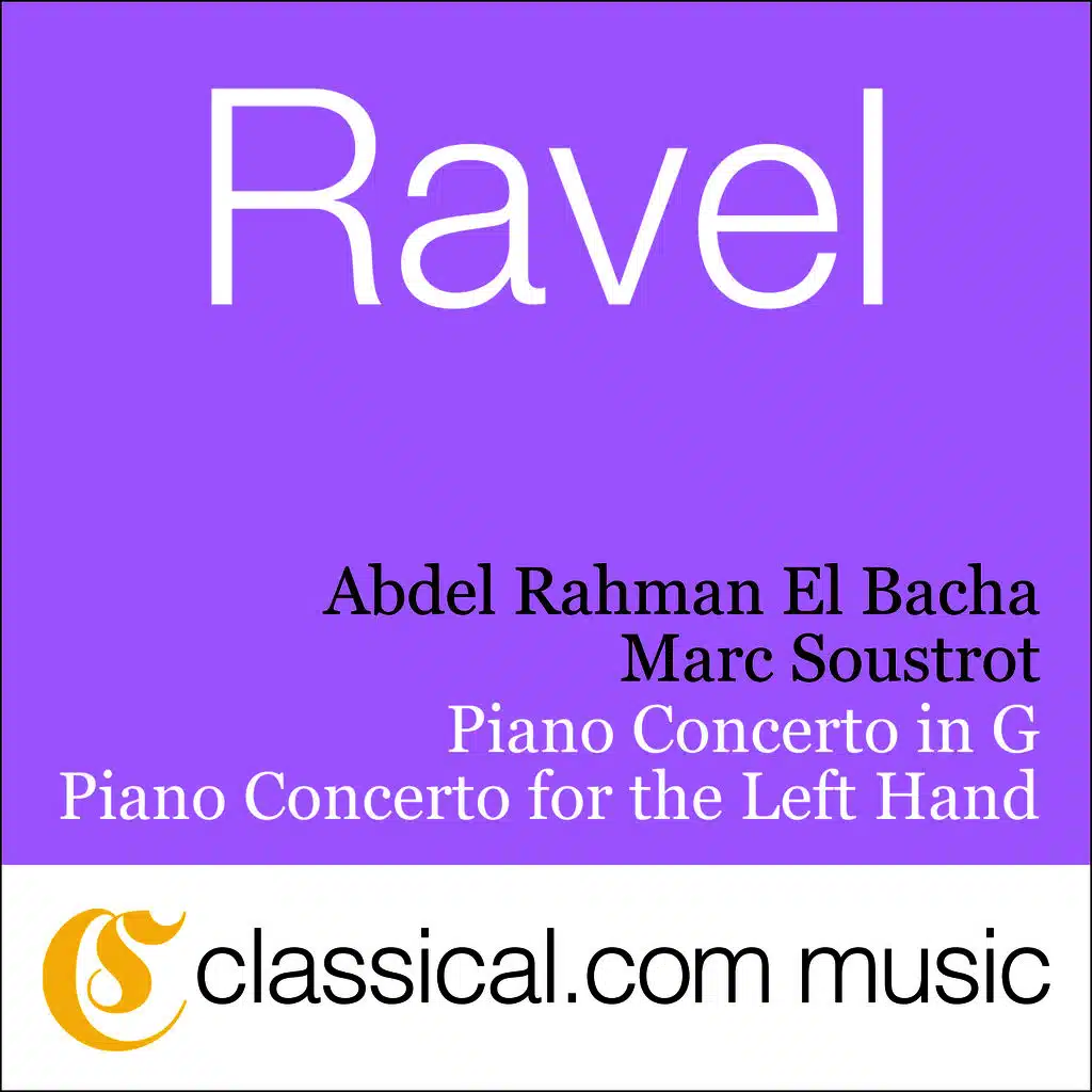 Maurice Ravel, Piano Concerto For The Left Hand In D Major