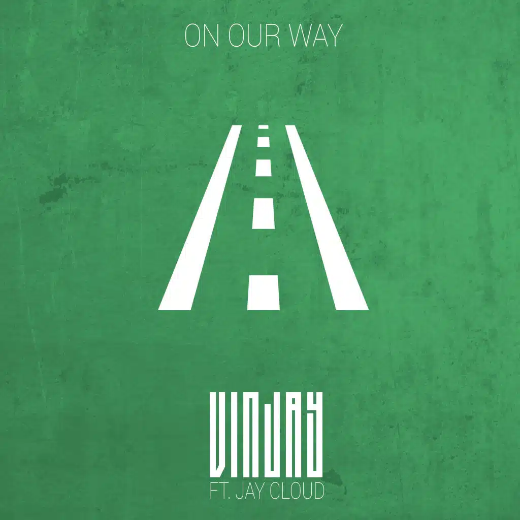 On Our Way (feat. Jay Cloud)