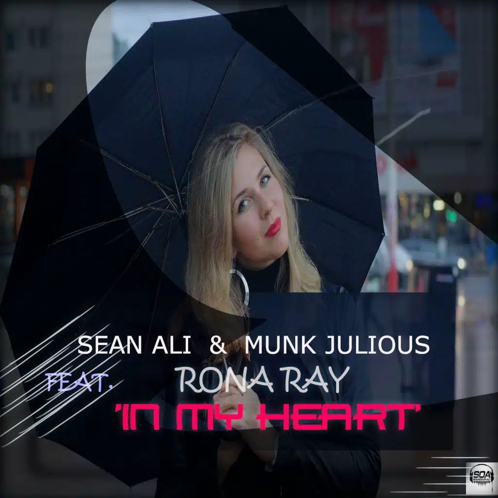 In My Heart (feat. Rona Ray)