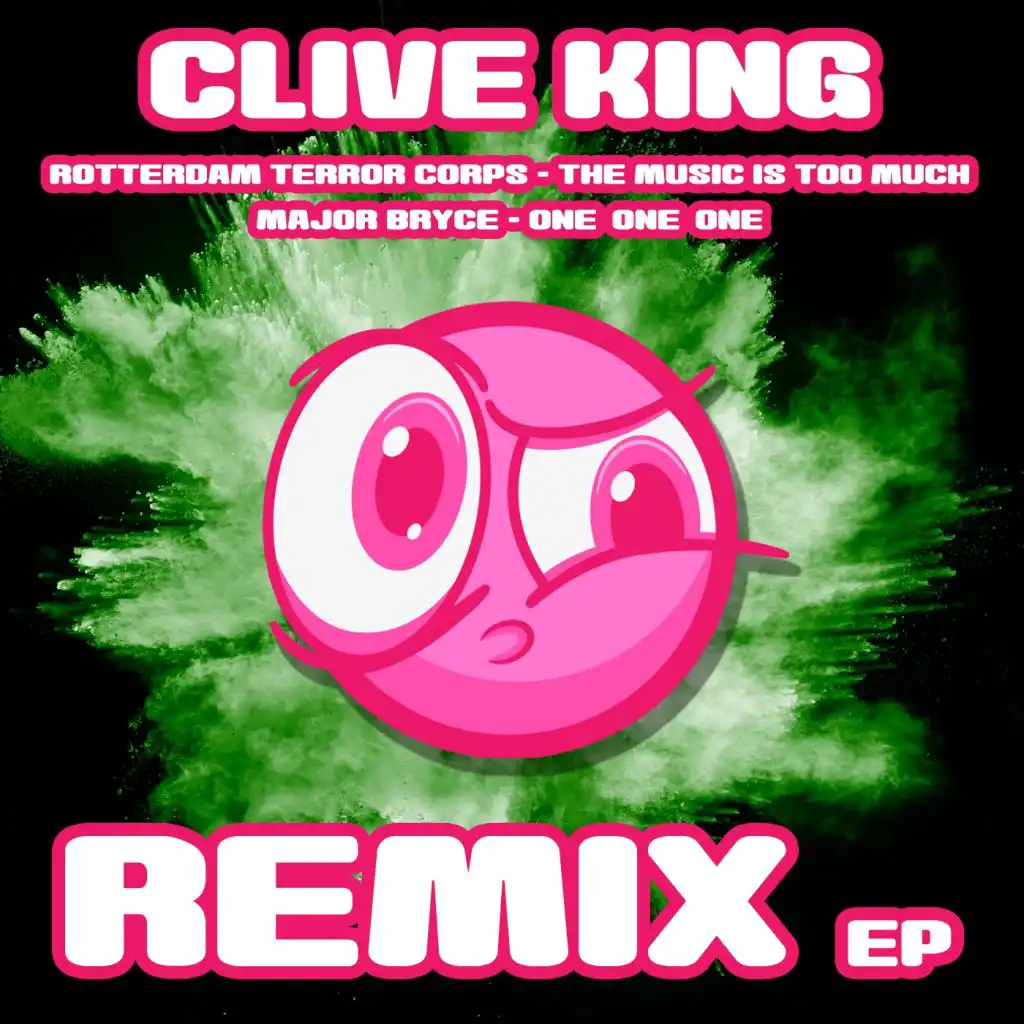 The Music Is Too Much (Clive King Remix)