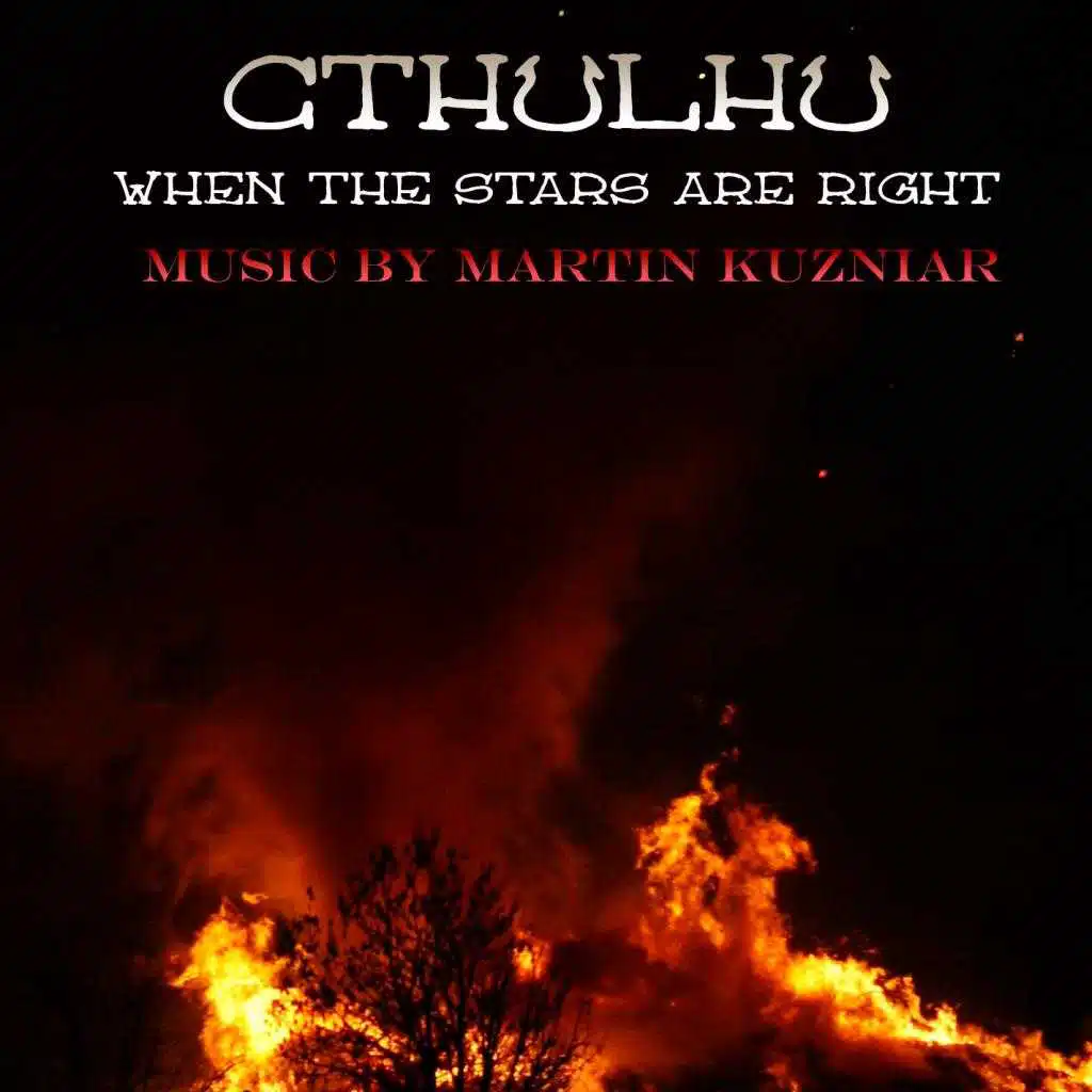 Cthulhu. When The Stars Are Right