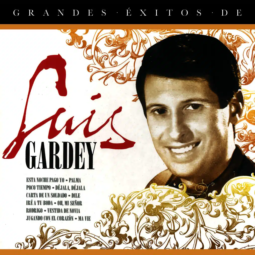 Grandes Éxitos de Luis Gardey